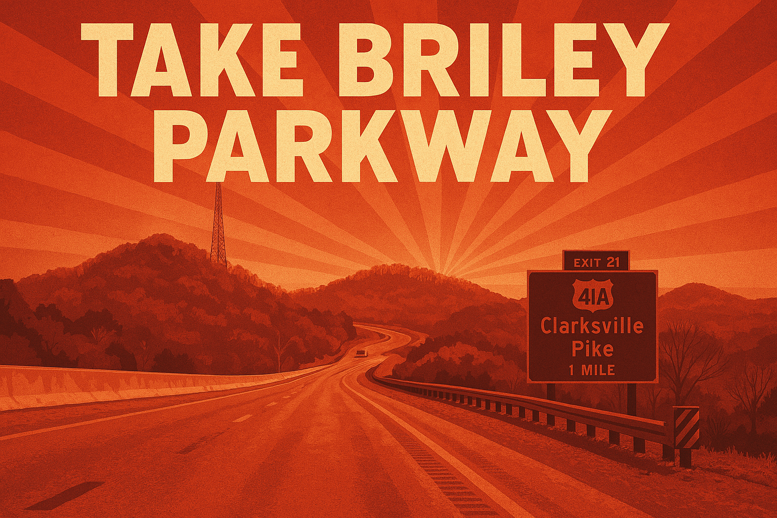 Ode to Briley Parkway