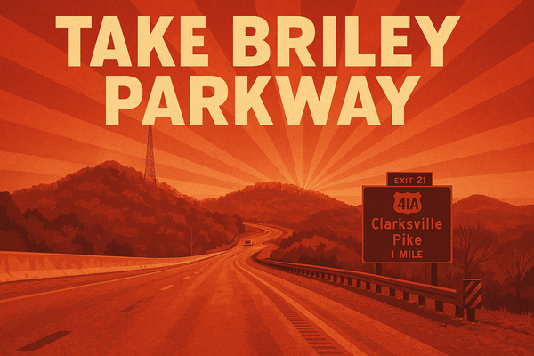 Ode to Briley Parkway